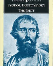 Fjodor Dostojevskij: The Idiot - Penguin Classics