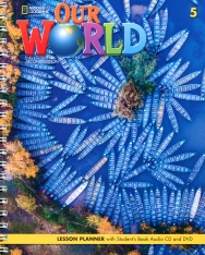 Our World 5 Lesson Planner with Student's Audio CD and DVD