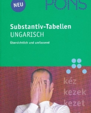 PONS Substantiv-Tabellen Ungarisch - Übersichtlich und umfassend