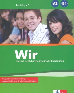 Wir 4 Tankönyv - Német nyelvkönyv általános iskolásoknak