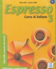Espresso 3 - Corso di italiano Libro dello studente ed esercizi con CD audio - Edizione aggiornata
