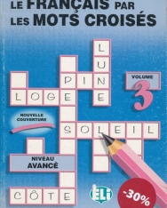 Le Francais Par Les Mots Croisés Volume 3