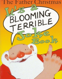 Raymond Briggs: The Father Christmas it's a Bloomin' Terrible Joke Book
