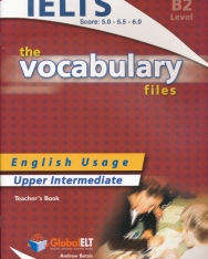 The Vocabulary Files Ielts B2 Teacher's Book - Score 5-6.