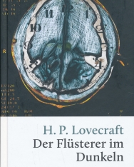 H. P. Lovecraft: Der Flüsterer im Dunkeln