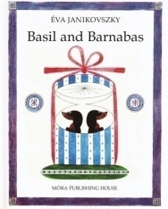 Janikovszky Éva: Basil and Barnabas (Bertalan és Barnabás angol nyelven)