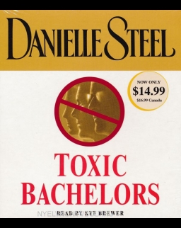 Danielle Steel: Toxic Bachelors - Audio Book (5CDs)