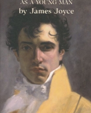 James Joyce: A Portrait of the Artist as a Young Man - Bantam Classics