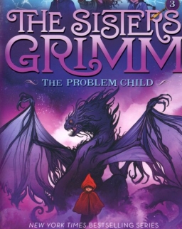 Michael Buckley: The Sisters Grimm - The Problem Child (Book 3)