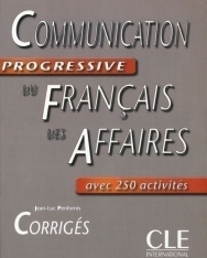 Communication progressive du français des affaires - avec 250 exercices Niveau intermédiaire Corrigés