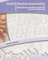 Einfach Deutsch aussprechen mit Audio CD- Phonetischer Einführungskurs Deutsch als Fremdsprache