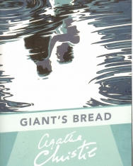 Agatha Christie: Giant’s Bread