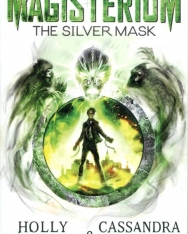 Cassandra Clare: The Silver Mask Magisterium 4
