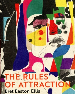 Bret Easton Ellis: The Rules of Attraction