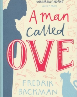 Fredrik Backman: A Man Called Ove