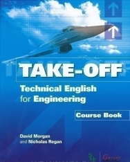 Take-Off: Technical English for Engineering Course Book with Audio CDs (3)