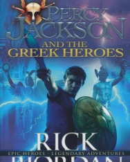 Rick Riordan: Percy Jackson and the Greek Heroes