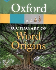 Oxford Dictionary of Word Origins - Third Edition