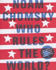 Noam Chomsky: Who Rules the World?