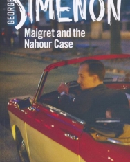 Georges Simenon: Maigret and the Nahour Case