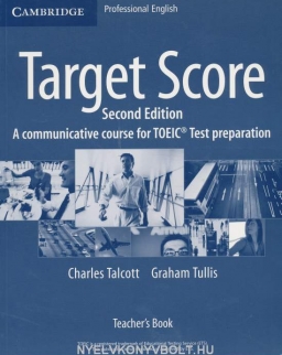 Target Score Teacher's Book 2nd Edition - A Communicative Course for TOEIC Test Preparation