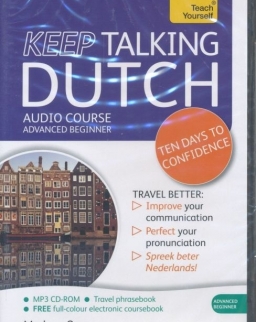 Teach Yourself - Keep Talking Dutch Audio Course Advanced Beginner