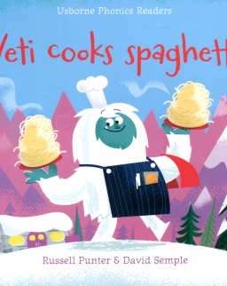 Yeti cooks spaghetti - Usborne Phonics Reader