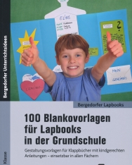 Sabine Braatz: 100 Blankovorlagen für Lapbooks in der Grundschule
