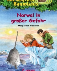 Das magische Baumhaus 57 - Narwal in grosser Gefahr: Kinderbuch über Wikinger für Mädchen und Jungen ab 8 Jahre