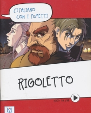 Rigoletto - L'italiano con i fumetti - Livello B1