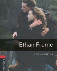 Ethan Frome - Oxford Bookworms Library Level 3