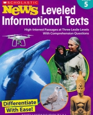 Scholastic News - Leveled Informational Texts Grade 5