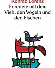 Lorenz Konrad: Er redete mit dem Vieh, den Vögeln und den Fischen