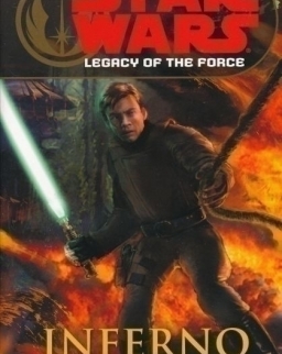 Star Wars - Legacy of the Force Book 6: Inferno