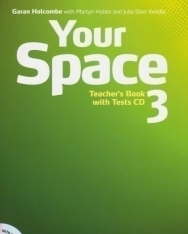 Your Space Level 3 Teacher's Book with Tests CD