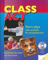 Class Act: Short Plays with activites for young learners. Book with photocopiable activities + Audio CD (Delta Photocopiables)