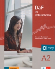 DaF im Unternehmen A2 - Kurs- und Übungsbuch mit Audios und Filmen online