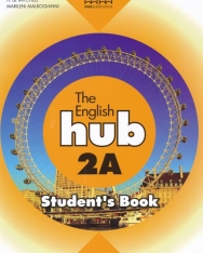 The English Hub Level 2A Student's Book