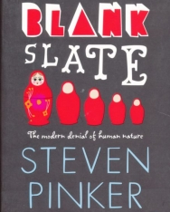 Steven Pinker: The Blank Slate - The Modern Denial of Human Nature