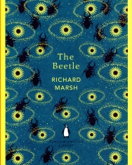 Richard Marsh: The Beetle (The Penguin English Library)