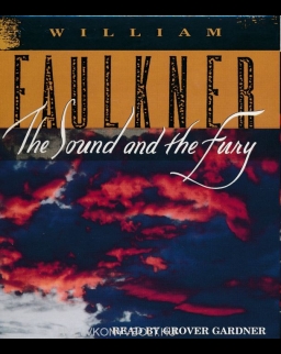 William Faulkner: The Sound and the Fury (7 CDs)