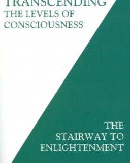 David R. Hawkins: Transcending the Levels of Consciousness: The Stairway to Enlightenment