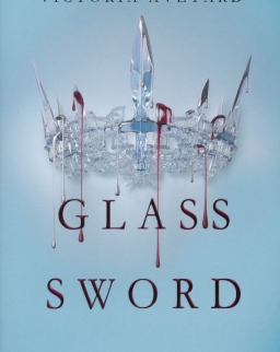 Victoria Aveyard: Glass Sword