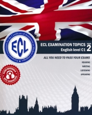 ECL Examination Topics English Level C1 Book 2 - Letölthető hanganyaggal