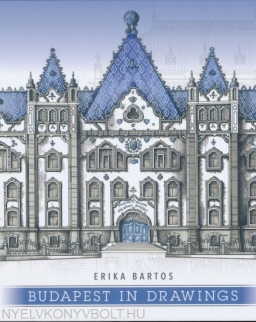 Bartos Erika: Budapest in Drawings