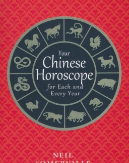 Neil Somerville: Your Chinese Horoscope for Each and Every Year