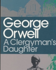George Orwell: A Clergyman's Daughter