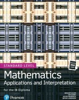 Mathematics Applications and Interpretation for the IB Diploma Standard Level Book + eBook