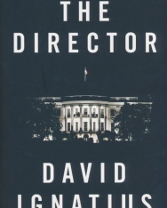 David Ignatius: The Director