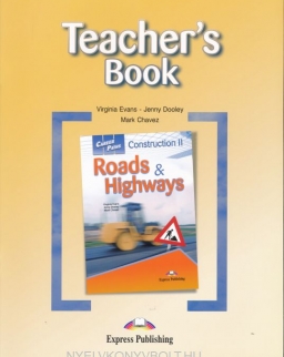 Career Paths - Construction II - Roads & Highways Teacher's Guide